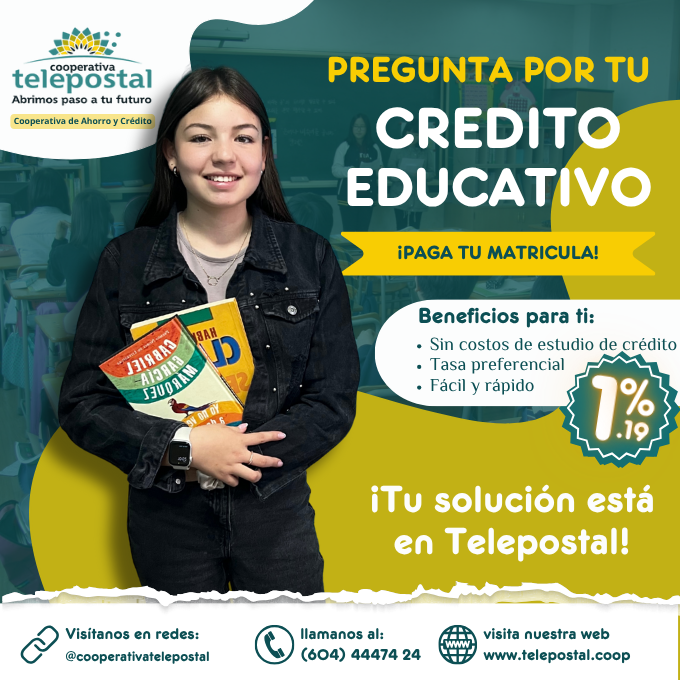 🎓 ¡Haz realidad tus estudios con el Crédito Educativo de Telepostal! 📚